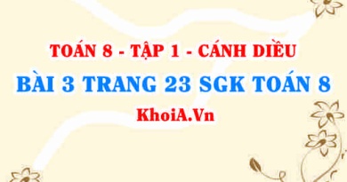 Bài 3 trang 23 SGK Toán 8 tập 1 Cánh Diều